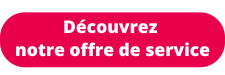 Découvrez notre offre de services